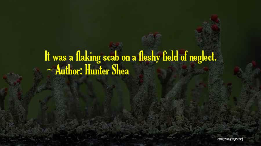 Hunter Shea Quotes 1717602
