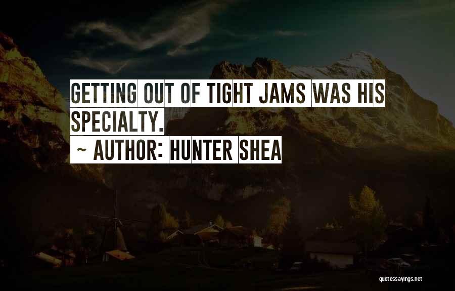 Hunter Shea Quotes 1925381