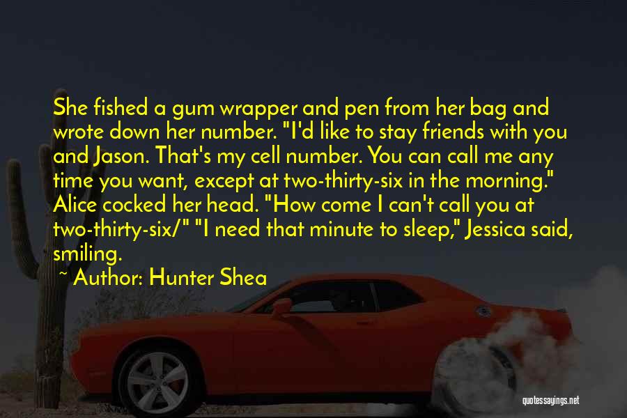 Hunter Shea Quotes 269800