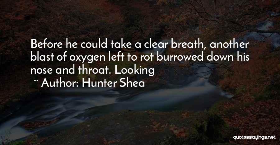 Hunter Shea Quotes 516709