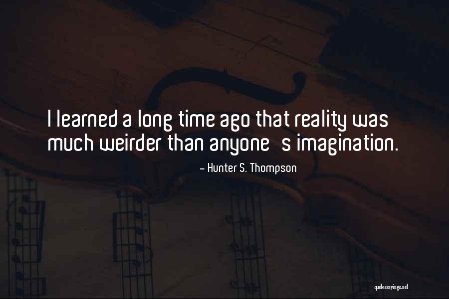 Hunter Thompson Quotes By Hunter S. Thompson Hunter Thompson Quotes By Hunter S. Thompson