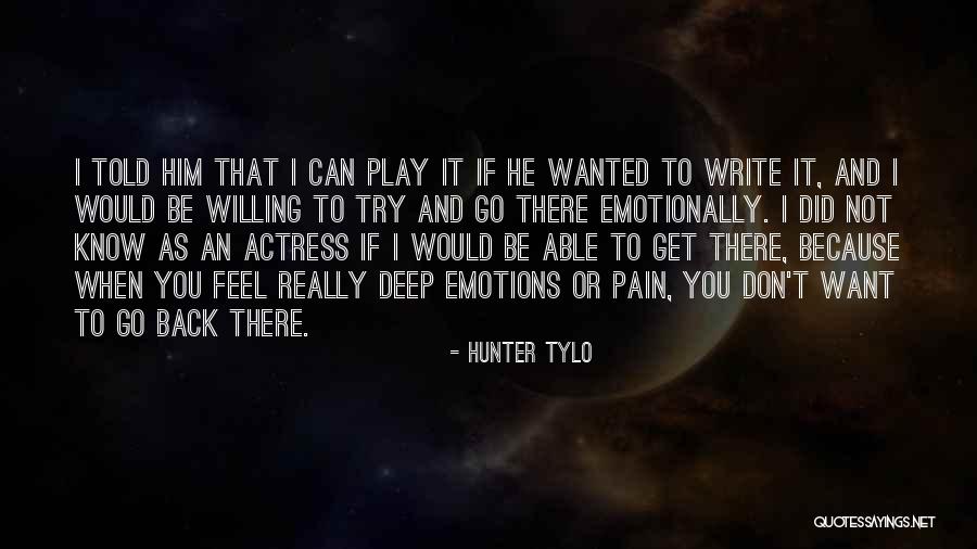 Hunter Tylo Quotes 1348465 Hunter Tylo Quotes 1348465