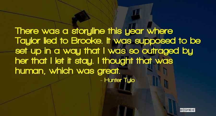 Hunter Tylo Quotes 793066 Hunter Tylo Quotes 793066