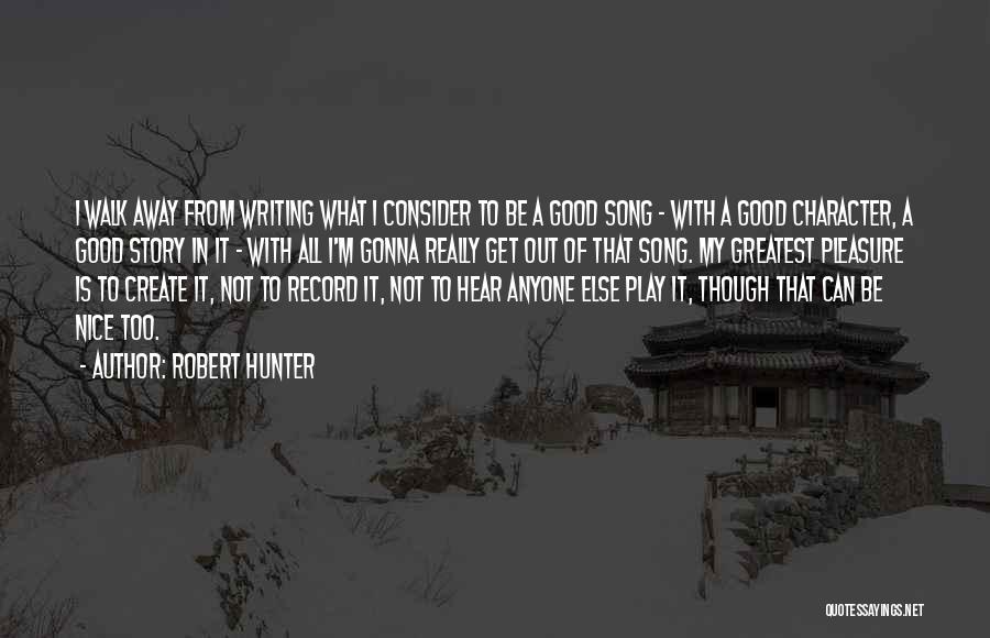 Hunter X Hunter Character Quotes By Robert Hunter