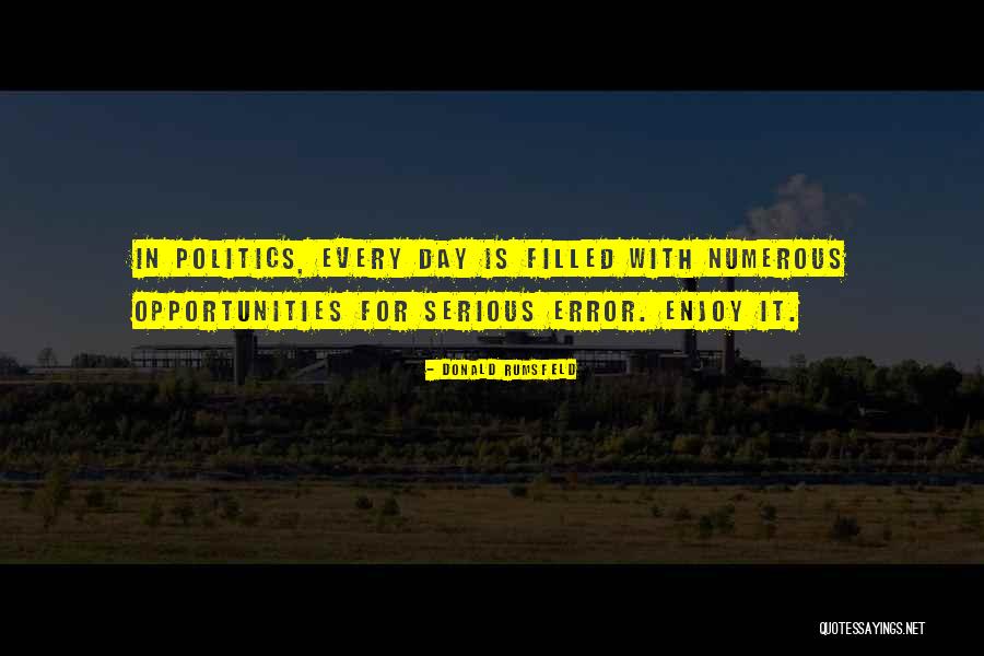 Hunter Zolomon Quotes By Donald Rumsfeld