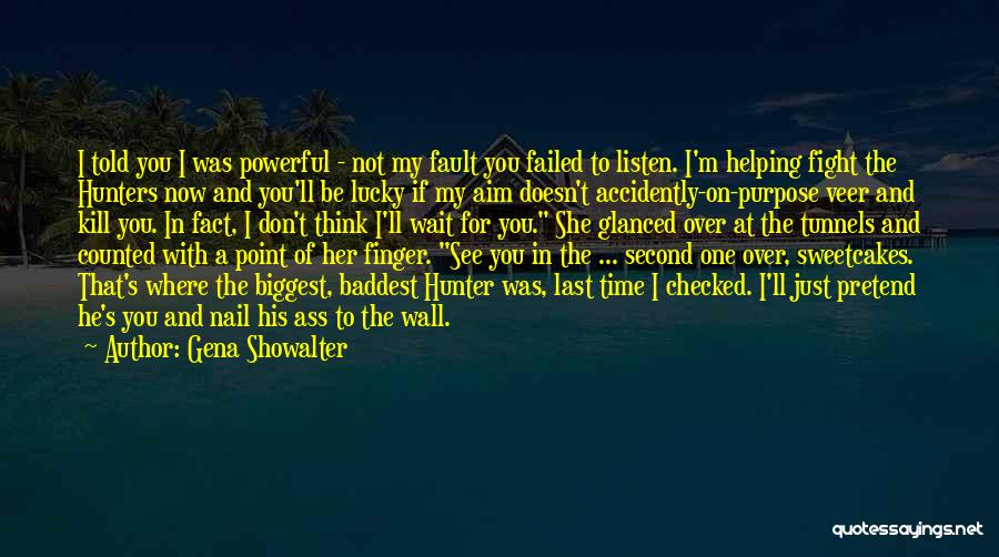 Hunters Quotes By Gena Showalter
