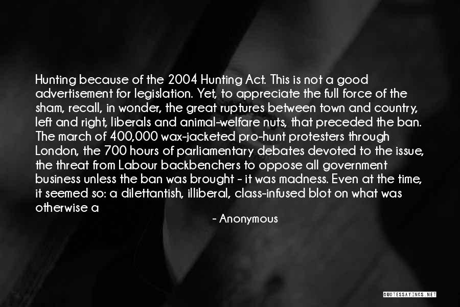 Hunting And God Quotes By Anonymous