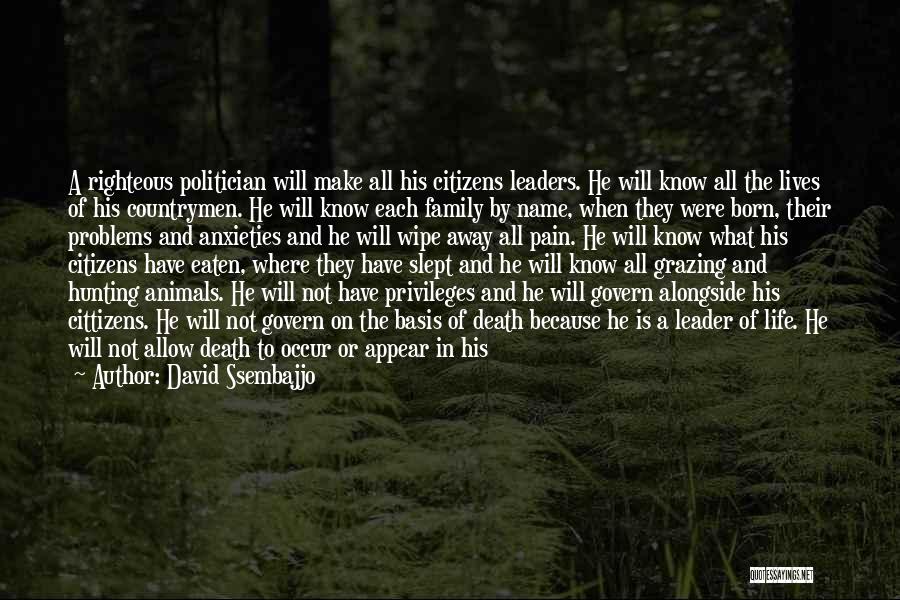 Hunting And Life Quotes By David Ssembajjo