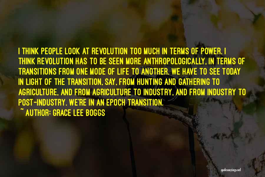 Hunting And Life Quotes By Grace Lee Boggs