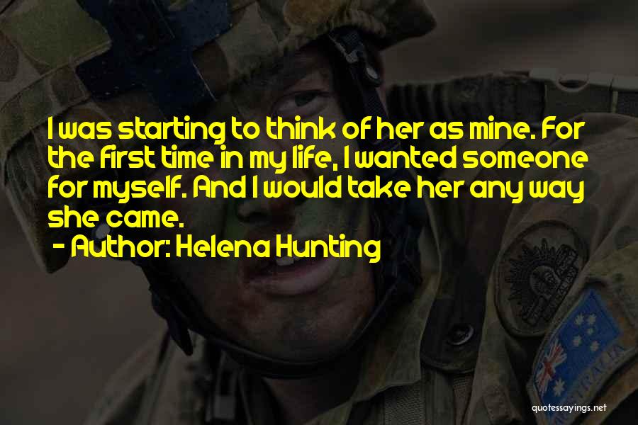 Hunting And Life Quotes By Helena Hunting