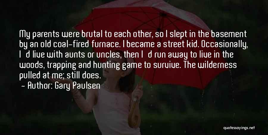 Hunting And Trapping Quotes By Gary Paulsen