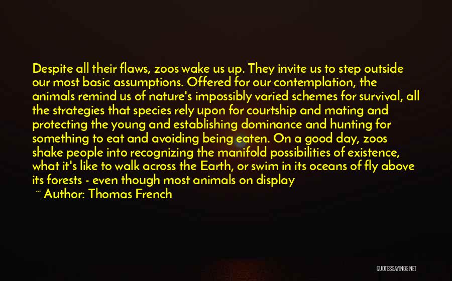 Hunting Animals Quotes By Thomas French