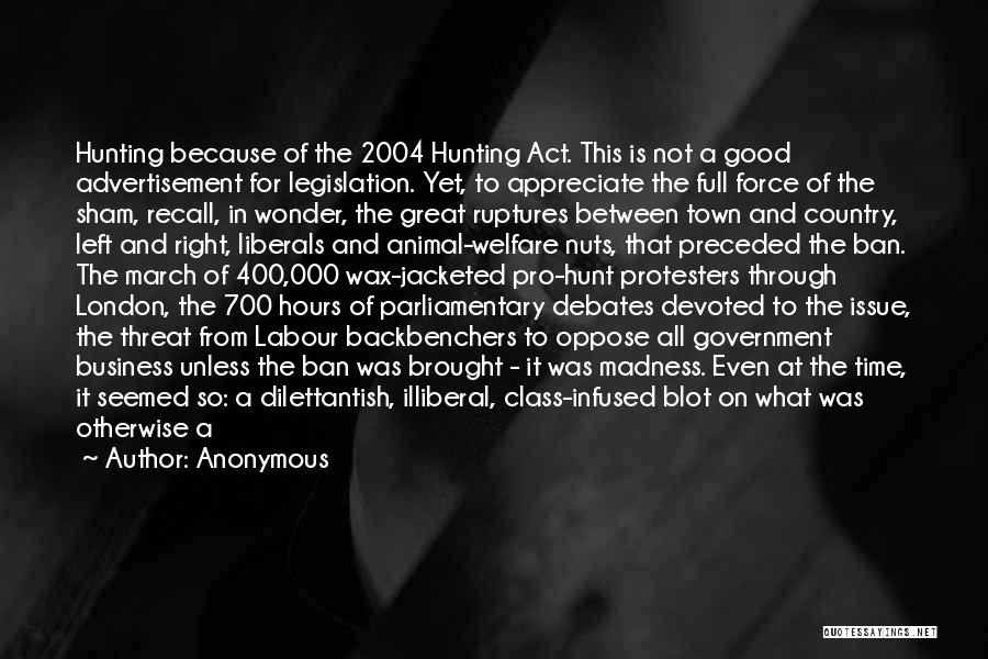 Hunting Man Quotes By Anonymous