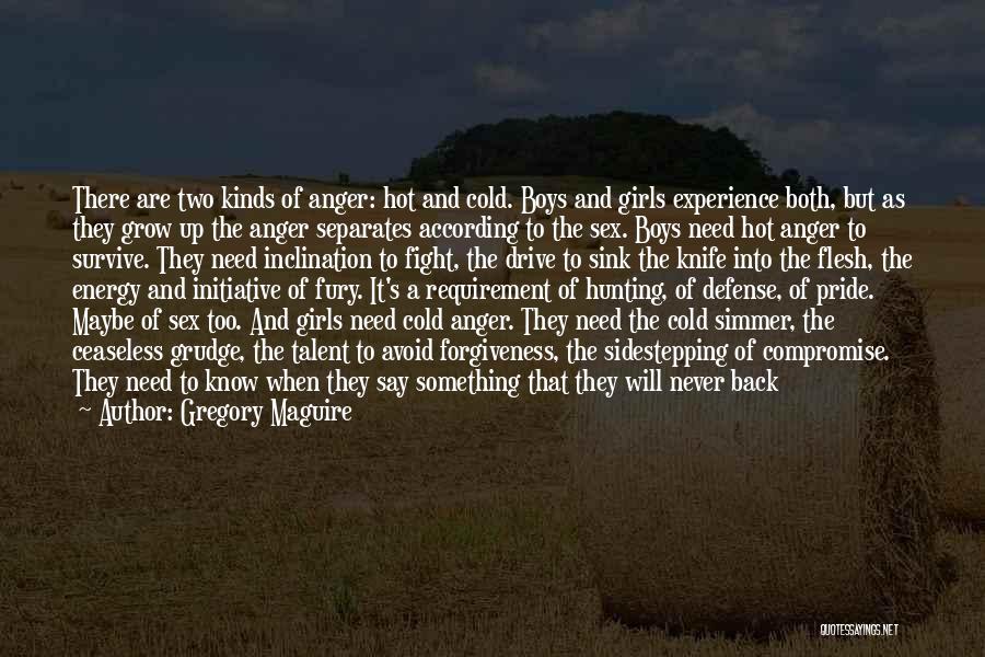 Hunting Man Quotes By Gregory Maguire