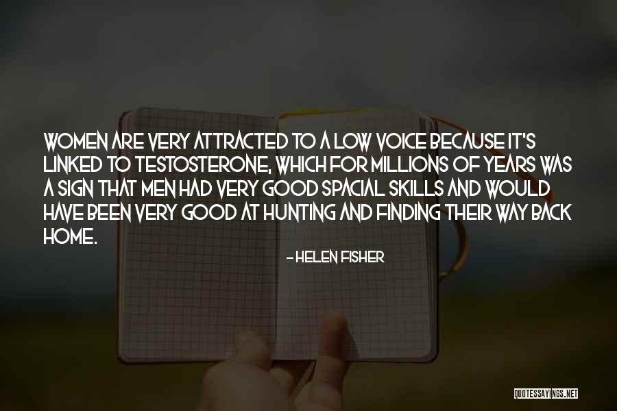 Hunting Men Quotes By Helen Fisher Hunting Men Quotes By Helen Fisher