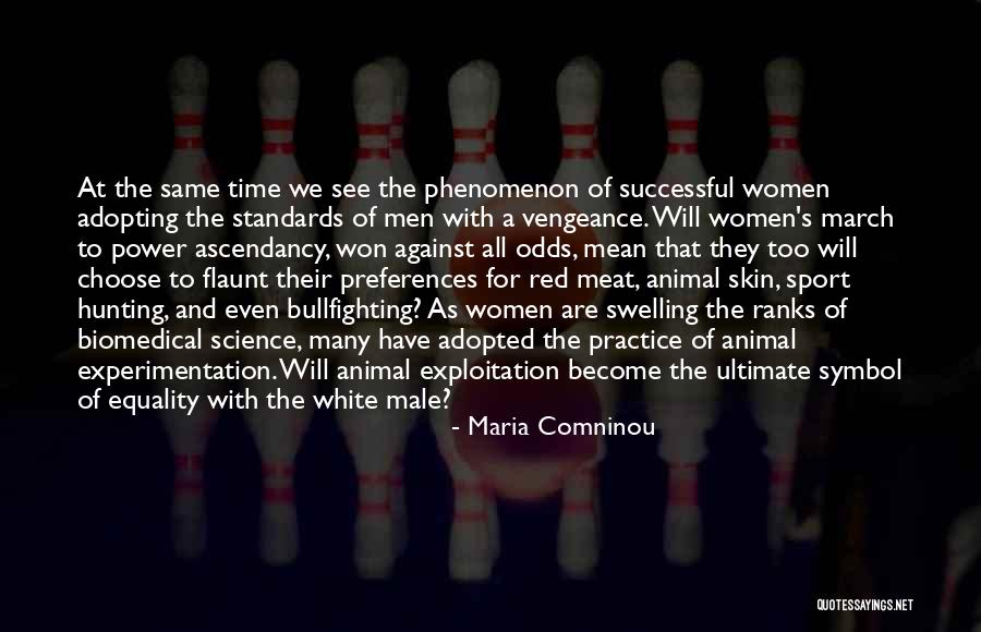 Hunting Men Quotes By Maria Comninou Hunting Men Quotes By Maria Comninou