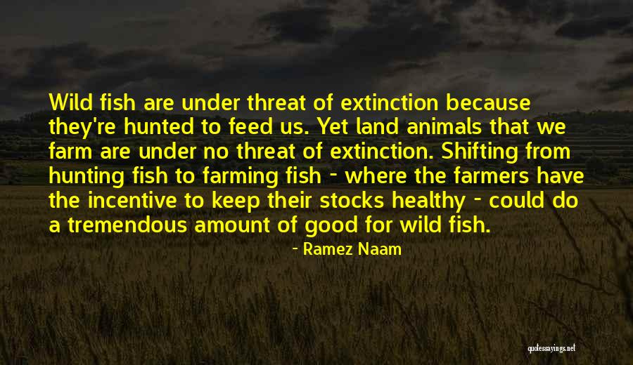 Hunting Wild Animals Quotes By Ramez Naam Hunting Wild Animals Quotes By Ramez Naam