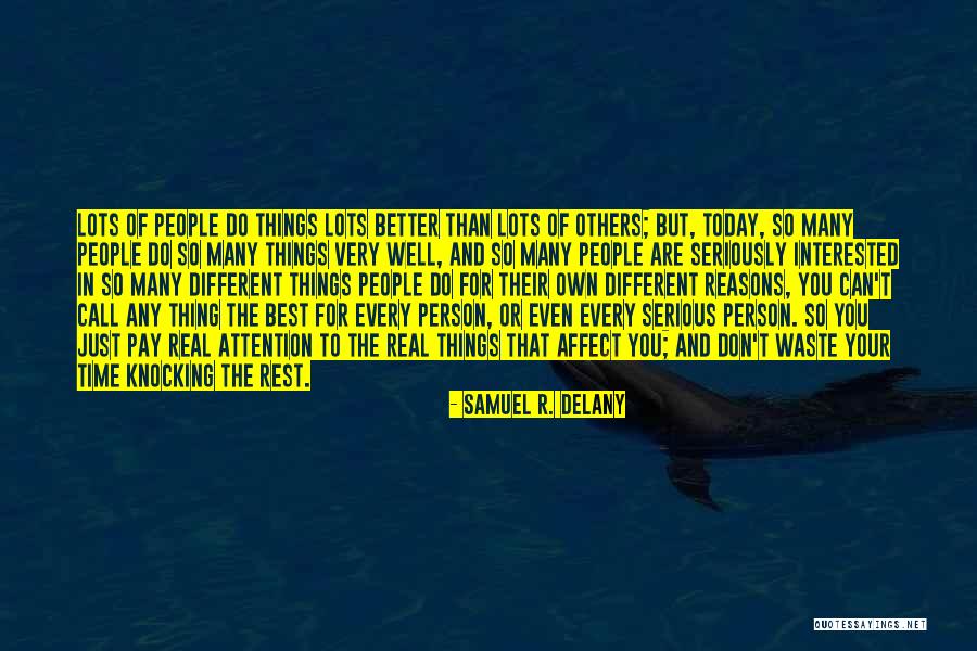 Huntington S Chorea Quotes By Samuel R. Delany Huntington S Chorea Quotes By Samuel R. Delany