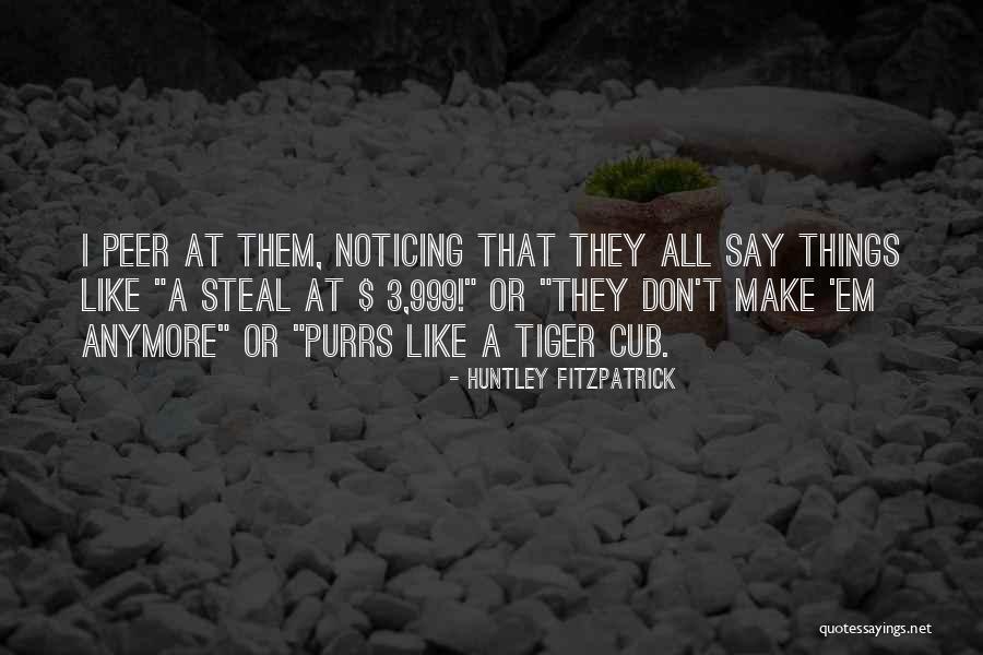 Huntley Fitzpatrick Quotes 130562 Huntley Fitzpatrick Quotes 130562