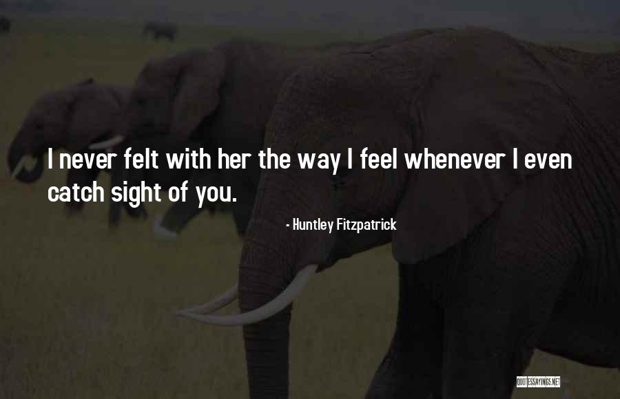 Huntley Fitzpatrick Quotes 133094 Huntley Fitzpatrick Quotes 133094