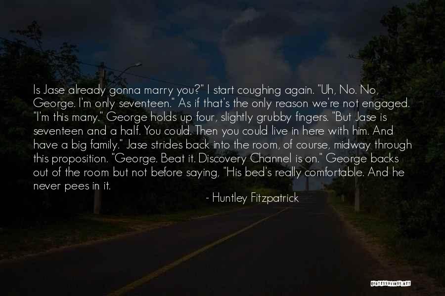 Huntley Fitzpatrick Quotes 1335616 Huntley Fitzpatrick Quotes 1335616