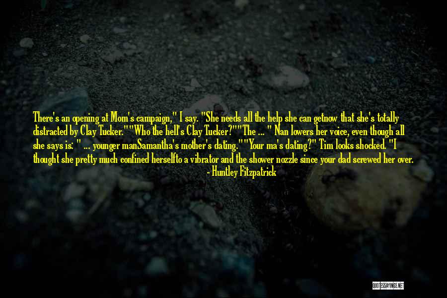 Huntley Fitzpatrick Quotes 1340129