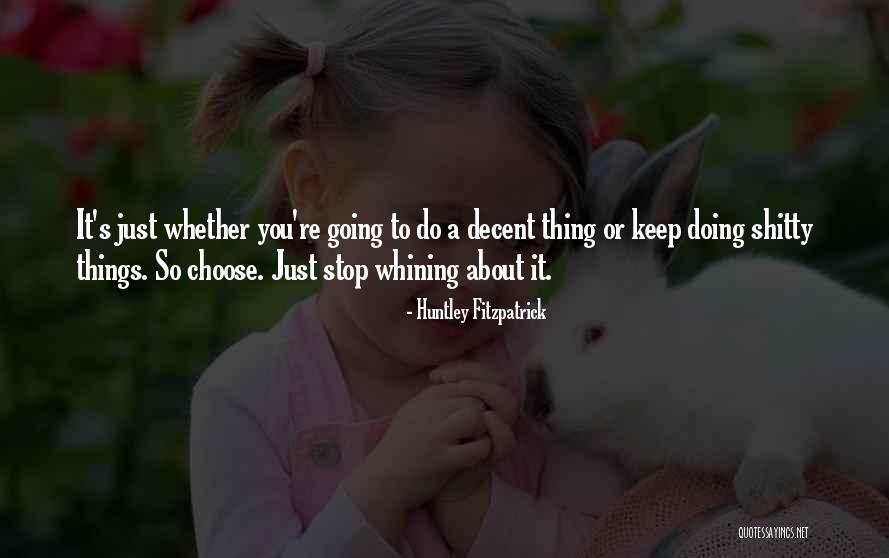 Huntley Fitzpatrick Quotes 1349690 Huntley Fitzpatrick Quotes 1349690
