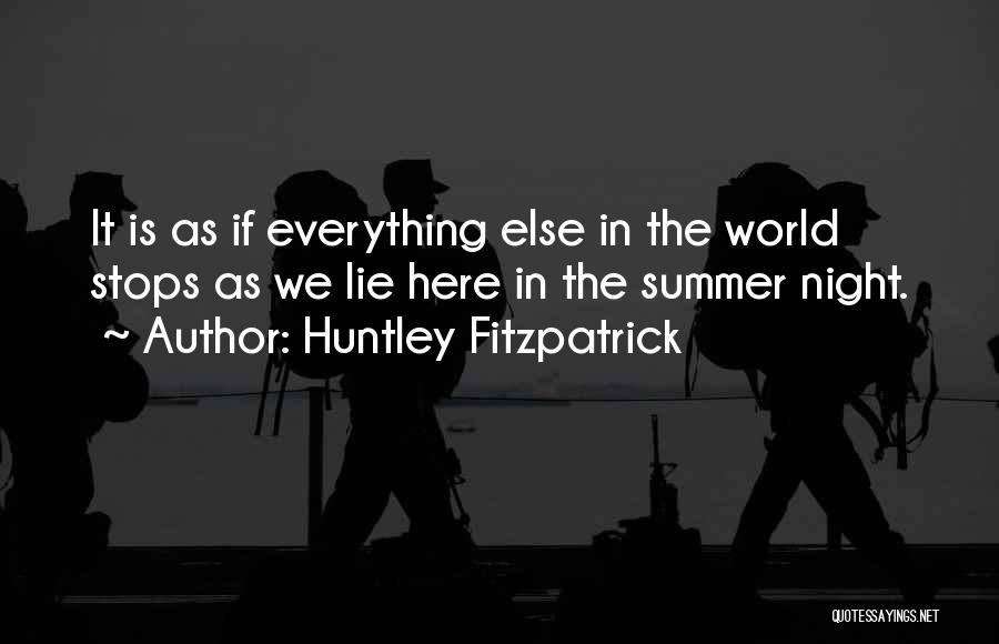 Huntley Fitzpatrick Quotes 2061698