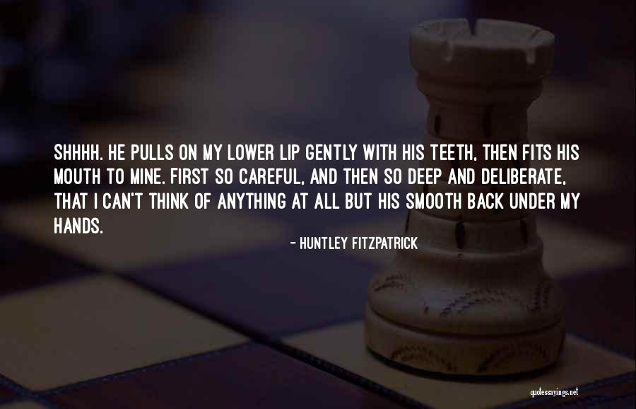 Huntley Fitzpatrick Quotes 2114750