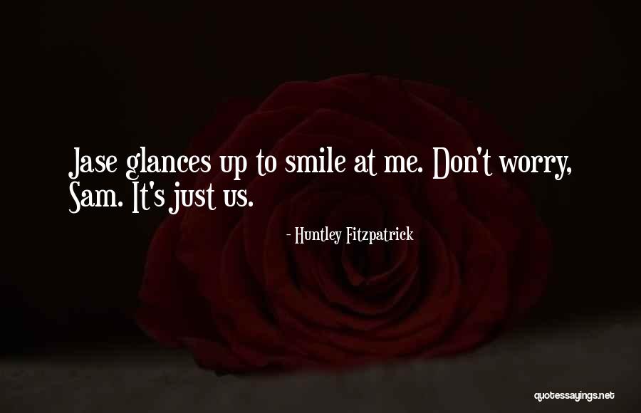 Huntley Fitzpatrick Quotes 2173376 Huntley Fitzpatrick Quotes 2173376