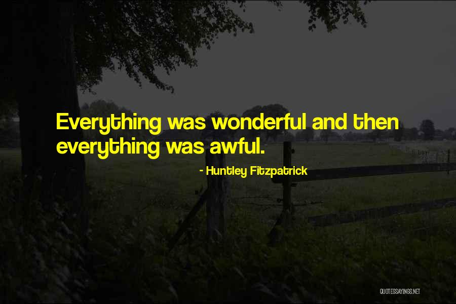 Huntley Fitzpatrick Quotes 435401 Huntley Fitzpatrick Quotes 435401