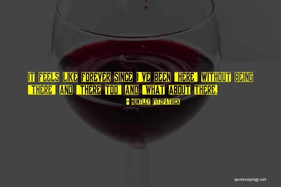 Huntley Fitzpatrick Quotes 526561 Huntley Fitzpatrick Quotes 526561