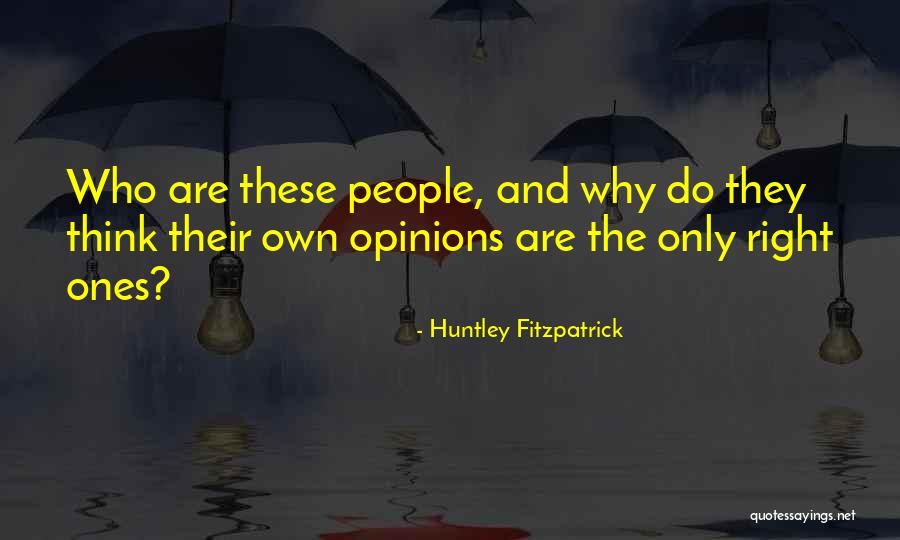 Huntley Fitzpatrick Quotes 580955