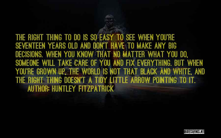 Huntley Fitzpatrick Quotes 860641