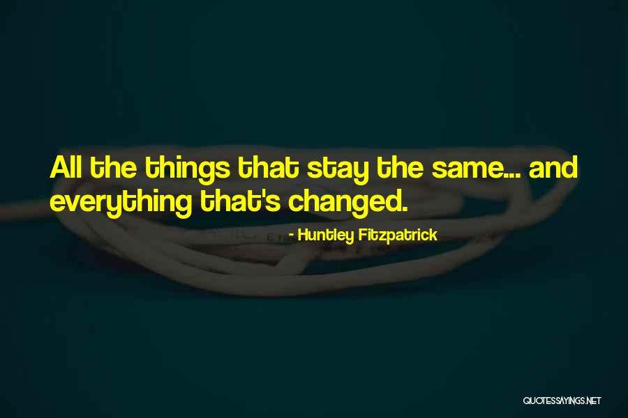Huntley Fitzpatrick Quotes 980233 Huntley Fitzpatrick Quotes 980233