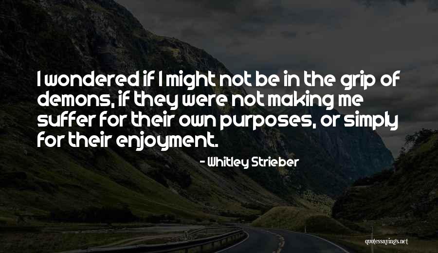 Huntsberry Quotes By Whitley Strieber Huntsberry Quotes By Whitley Strieber