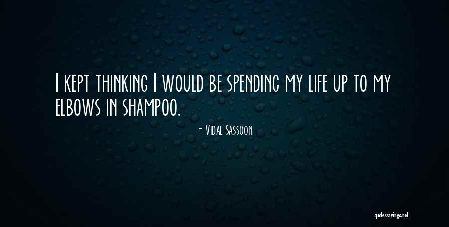 Huntsekker Quotes By Vidal Sassoon Huntsekker Quotes By Vidal Sassoon
