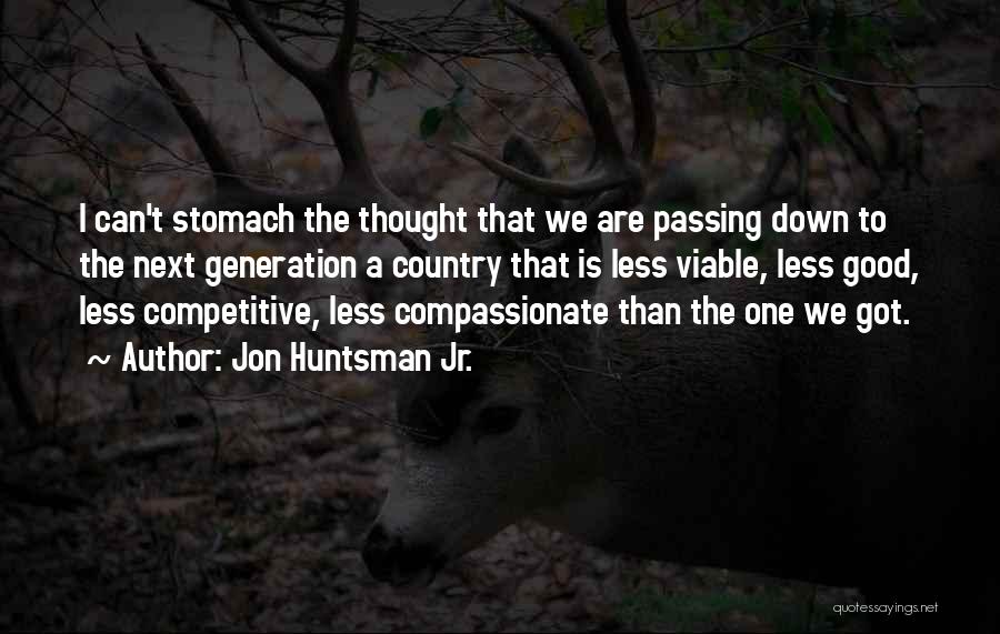 Huntsman Quotes By Jon Huntsman Jr.