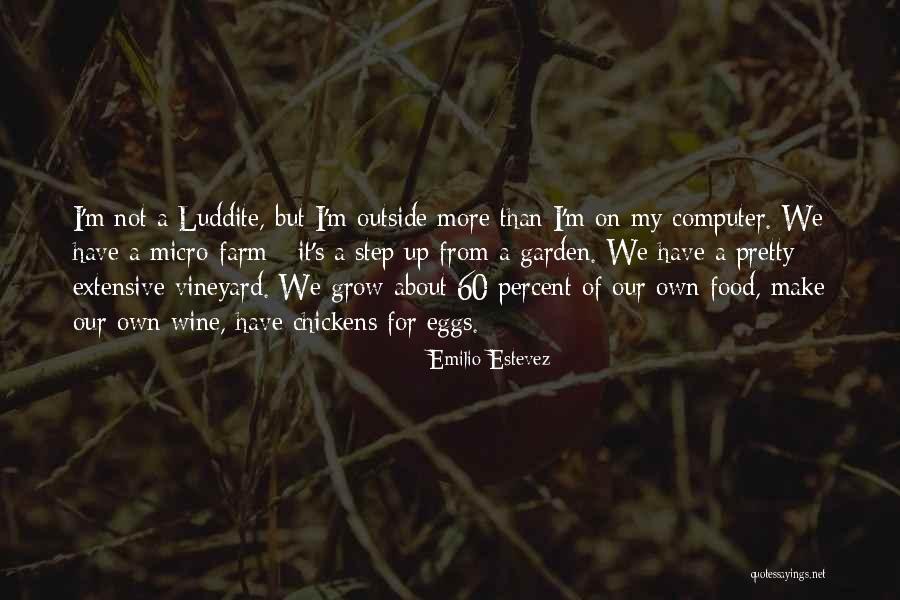 Huntsmans Creed Quotes By Emilio Estevez Huntsmans Creed Quotes By Emilio Estevez