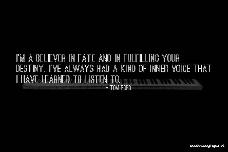 Huntsmans Creed Quotes By Tom Ford Huntsmans Creed Quotes By Tom Ford