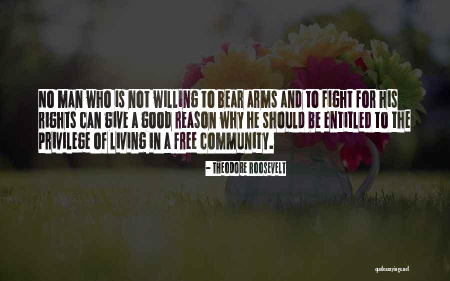 Huotari Band Quotes By Theodore Roosevelt Huotari Band Quotes By Theodore Roosevelt