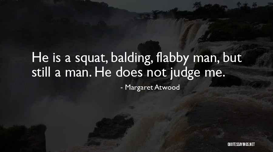 Huppenthal Arizona Quotes By Margaret Atwood Huppenthal Arizona Quotes By Margaret Atwood