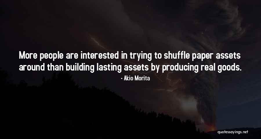 Hura Watch Quotes By Akio Morita Hura Watch Quotes By Akio Morita