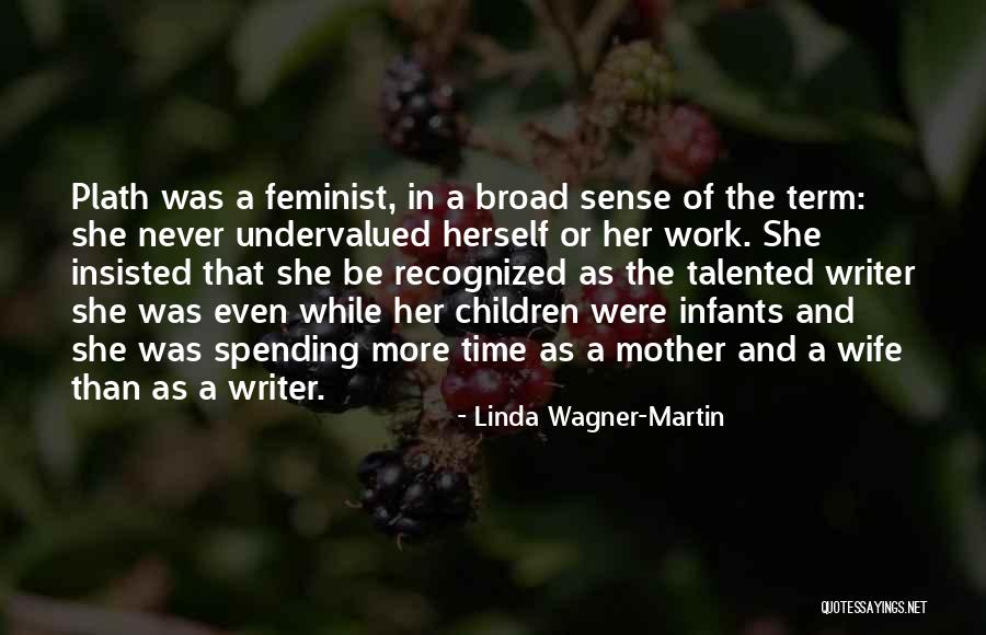 Hura Watch Quotes By Linda Wagner-Martin Hura Watch Quotes By Linda Wagner-Martin