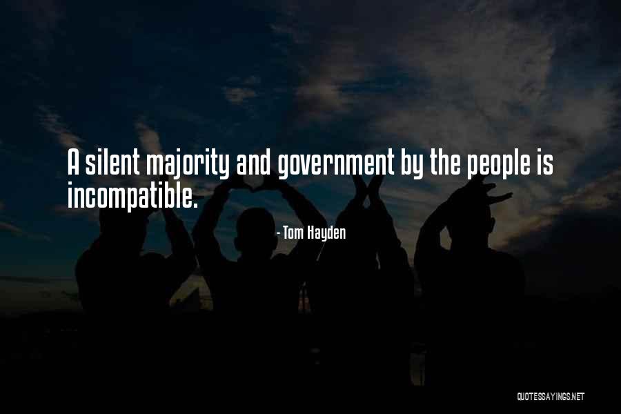 Hura Watch Quotes By Tom Hayden Hura Watch Quotes By Tom Hayden