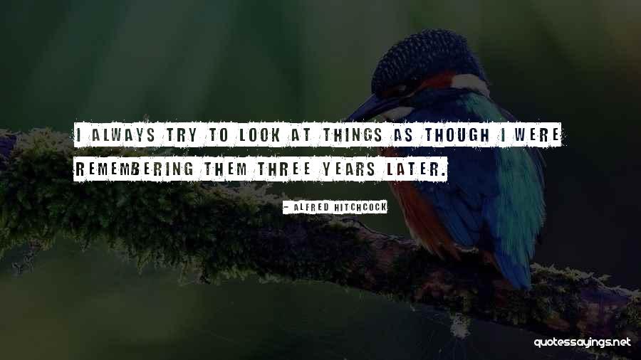 Huraaa Quotes By Alfred Hitchcock Huraaa Quotes By Alfred Hitchcock