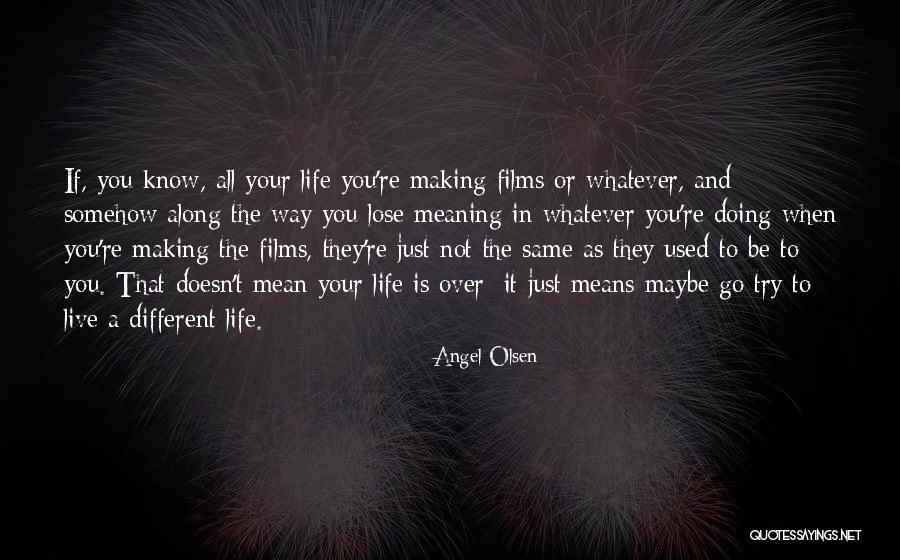 Hurairah Qaswida Quotes By Angel Olsen Hurairah Qaswida Quotes By Angel Olsen