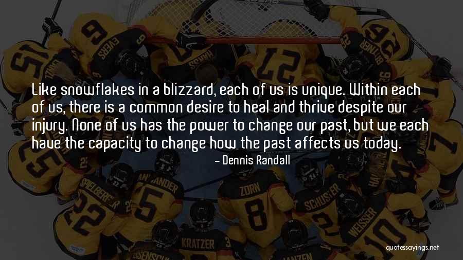 Hurao Academy Quotes By Dennis Randall Hurao Academy Quotes By Dennis Randall