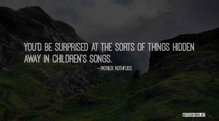 Hurcheon Quotes By Patrick Rothfuss Hurcheon Quotes By Patrick Rothfuss
