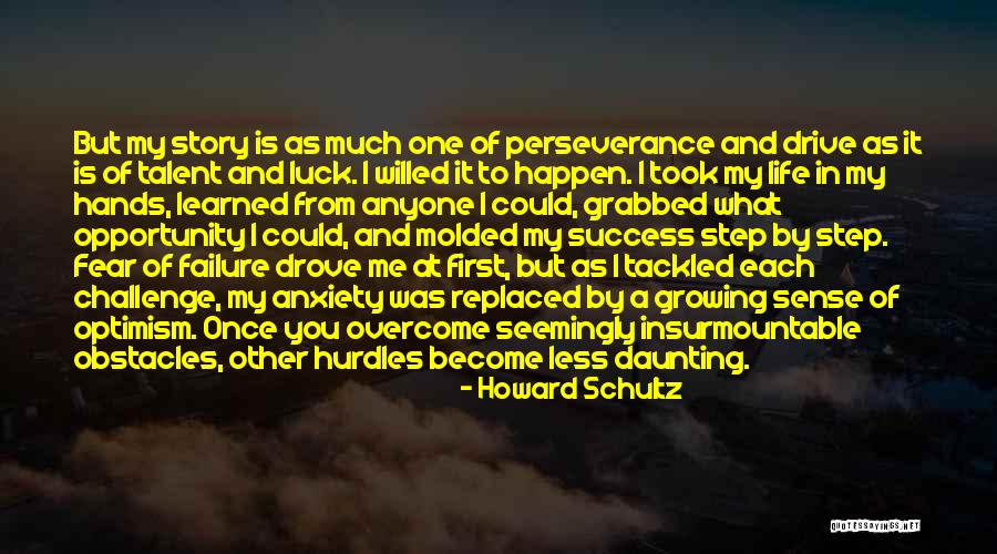 Hurdles And Obstacles Quotes By Howard Schultz Hurdles And Obstacles Quotes By Howard Schultz